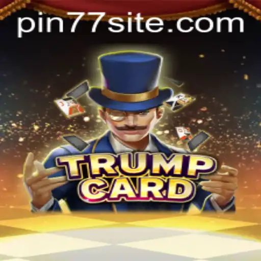 Unveiling TrumpCard: The Game That Redefines Strategy with PIN77